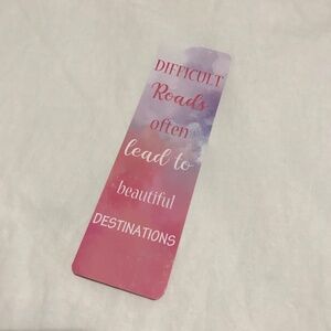 Difficult Roads Often Lead to Beautiful Destinations Double Sided Bookmark Ombre